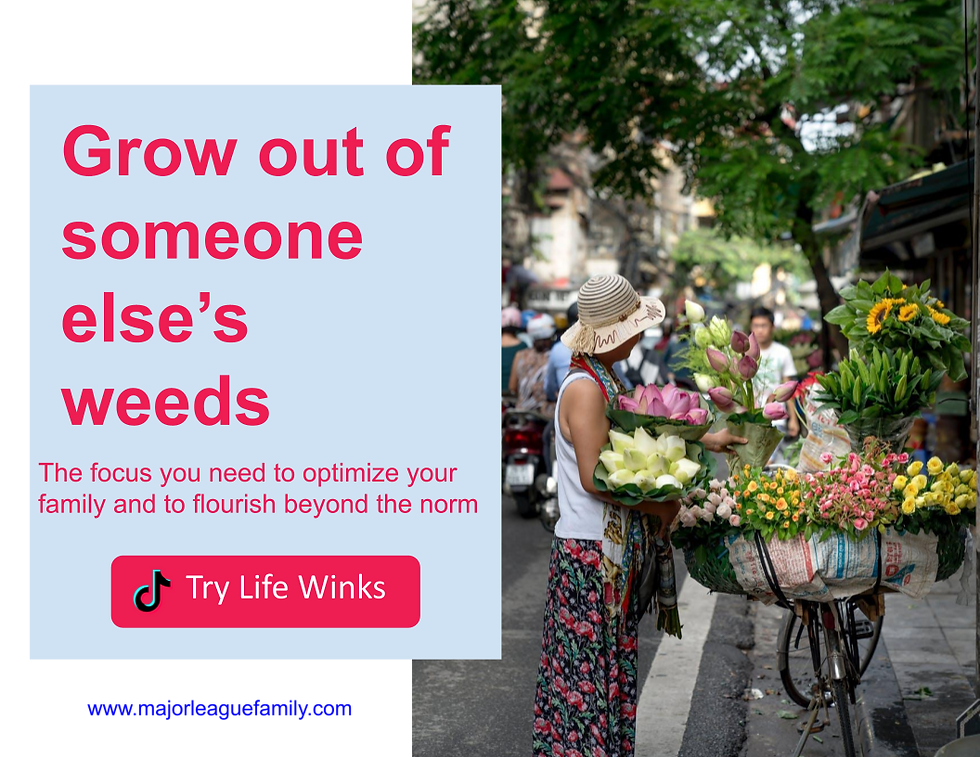 try life winks. Grow out of someone elses weeds