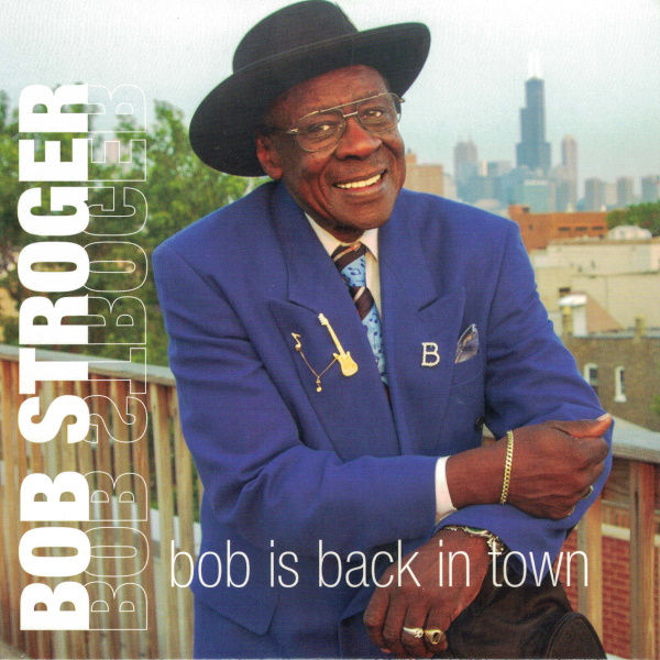 Bob-Stroger_-Bob-is-Back-in-Town.jpg