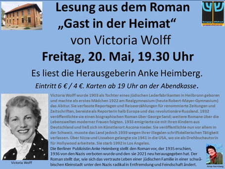Lesung aus dem Roman "Gast in der Heimat" von Victoria Wolff - Freitag, 20. 5. 19.30 Uhr