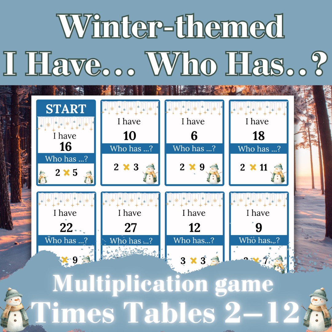 Winter Printable Multiplication Game - I Have Who Has | Times Tables 2–12(PDF)