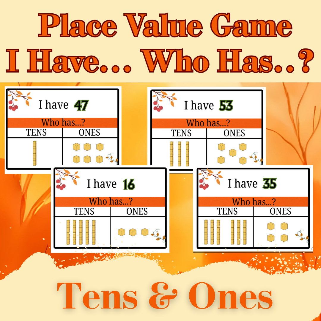 I Have, Who Has? Place Value Game (Tens and Ones) | Base Ten Blocks