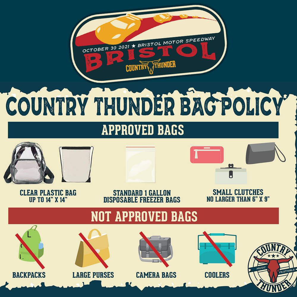 Country Thunder Bristol Bag Policy