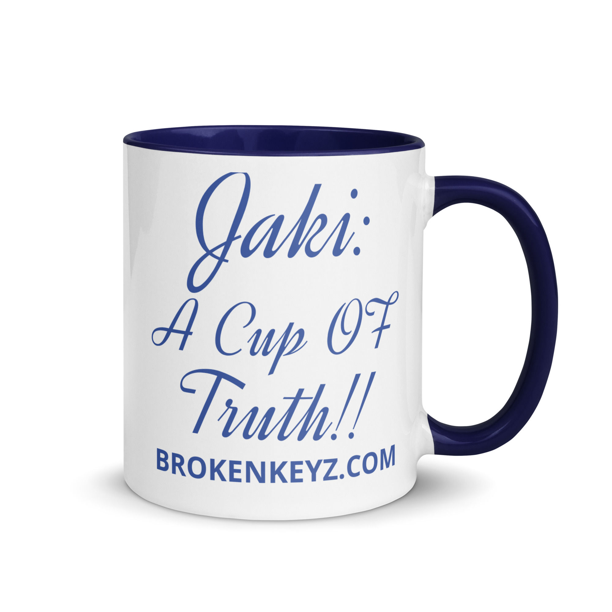 Jaki: A CUP OF TRUTH!! Mug with Color Inside