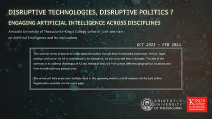 Upcoming Seminar Series: Disruptive technologies, disrupted politics? 