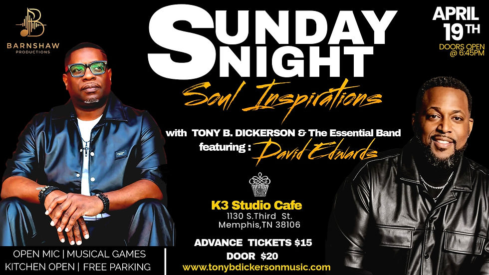 SUNDAY NIGHT SOUL INSPIRATIONS (Featuring: David Edwards)