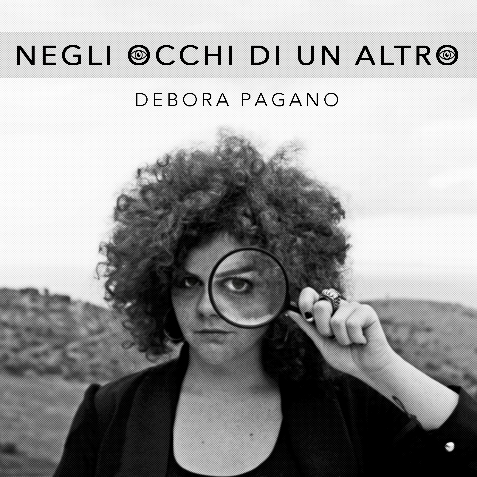 Negli occhi di un altro - Grafica - Debo