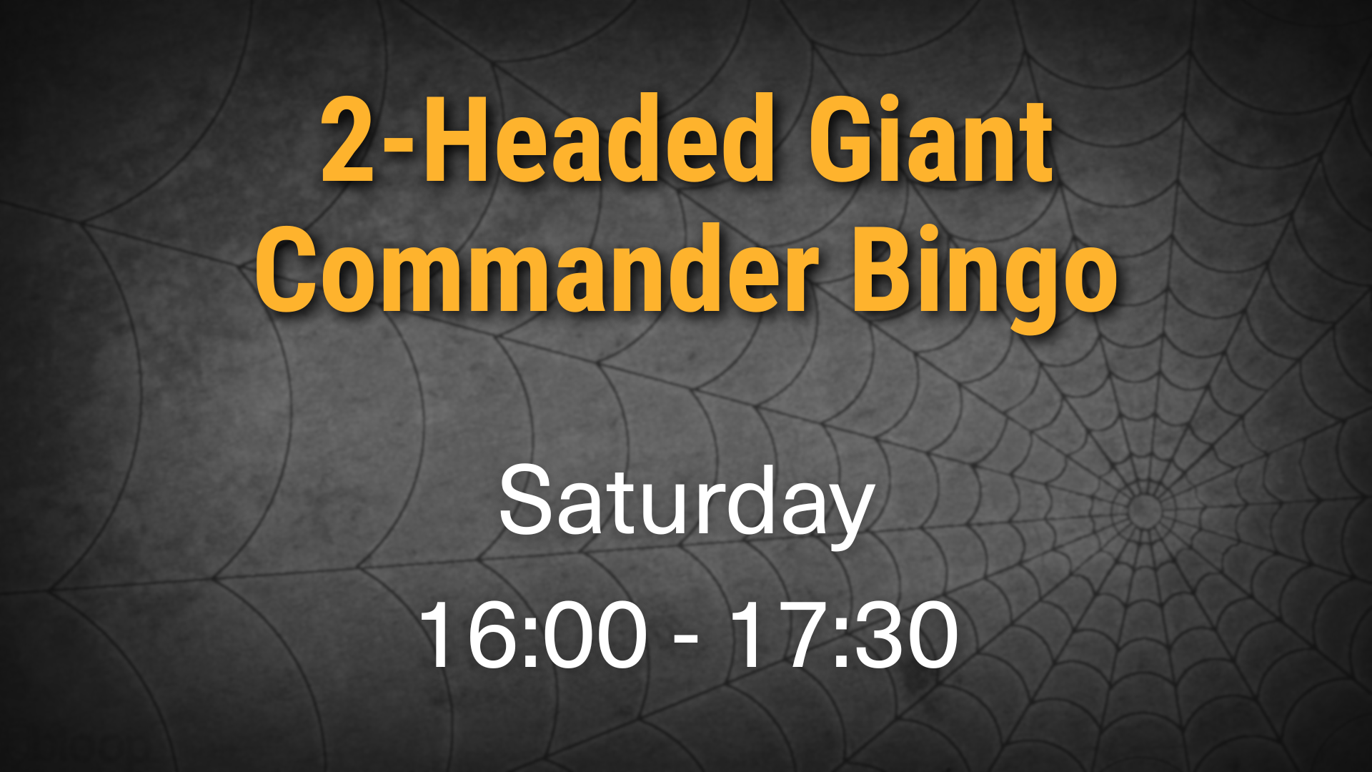 2-Headed Giant Commander Bingo - Two Person Entry (SAT)