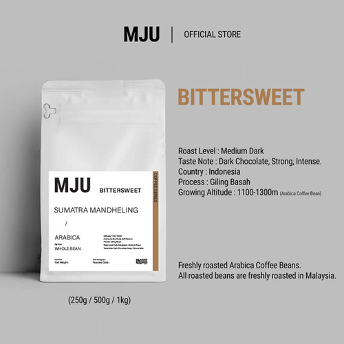 MJU Official Bittersweet – specialty coffee beans Malaysia