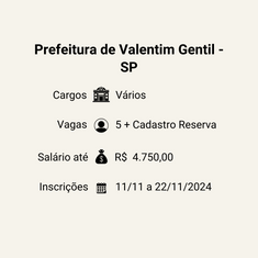 Prefeitura de Valentim Gentil - SP: Processo Seletivo para Diversos Cargos com Salários de até R$ 4.750,00