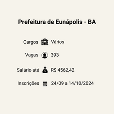 Prefeitura de Eunápolis - BA divulga 393 vagas em novo Concurso Público