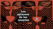 Los aplausos de los muertos