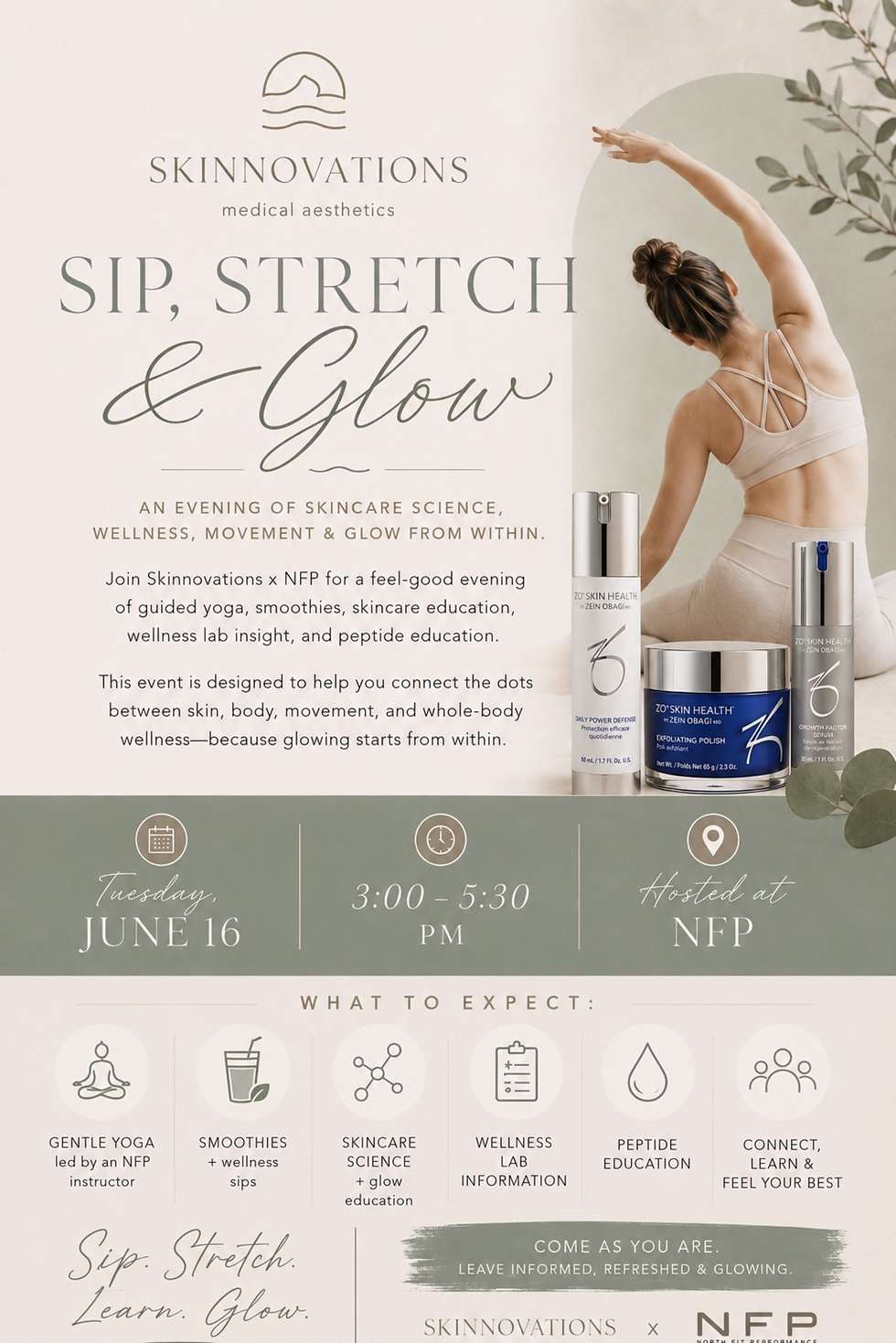 Skinnovations medical aesthetics event poster with stretching woman, skincare products, and text: Sip, Stretch & Glow.