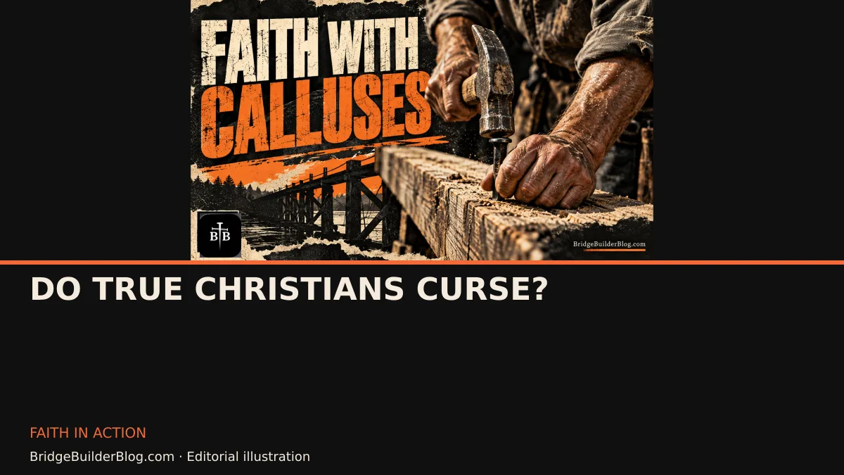 Bold Bridge Builder editorial illustration for Do True Christians Curse?. Conceptual imagery, not a documentary scene.