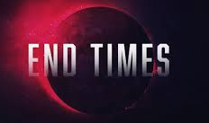 The “End Times” (Eschatology)