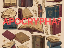 What is the Apocrypha and Should It Be in the Bible?