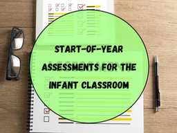 Start-of-Year Assessments for Infants
