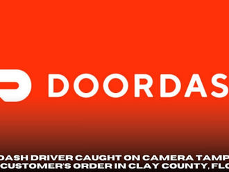 DoorDash Driver Caught on Camera Tampering With Customer’s Order in Clay County, Florida