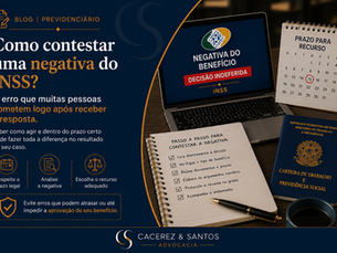 Como contestar uma negativa do INSS? O erro que muitas pessoas cometem logo após receber a resposta