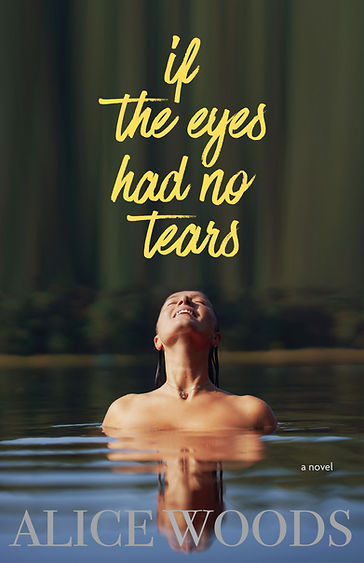 If the Eyes Had No Tears book cover of a woman in a lake looking up at the sky