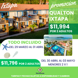 PROMOCION QUALTON IXTAPA CRONOS 2026