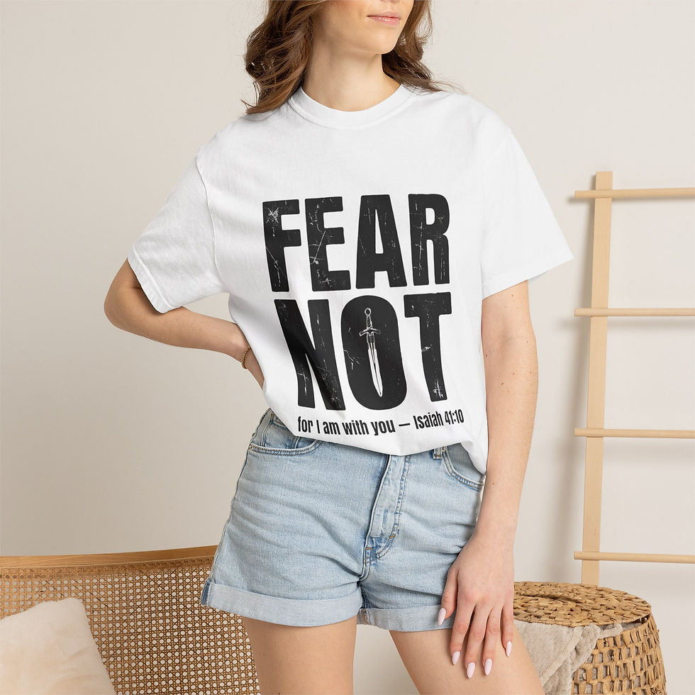 Thumbnail: Fear Not T-Shirt — Isaiah 41:10 Inspirational Christian Tee