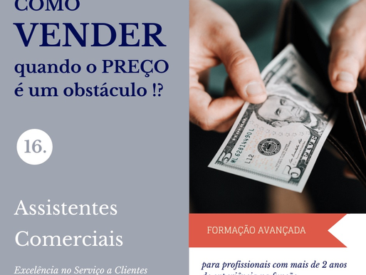 Como vender quando o PREÇO é um obstáculo !?