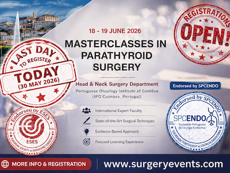 Registration Closes Today: Masterclasses in Parathyroid Surgery 2026