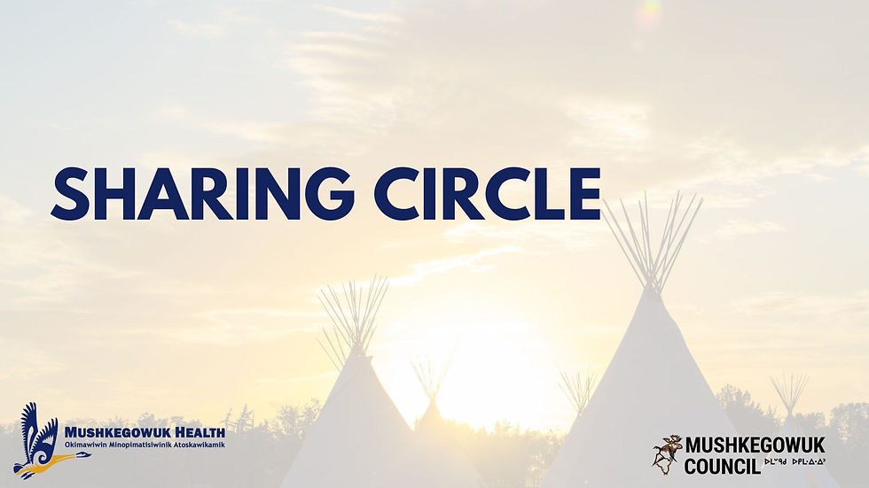 Kashechewan - Sharing Circle