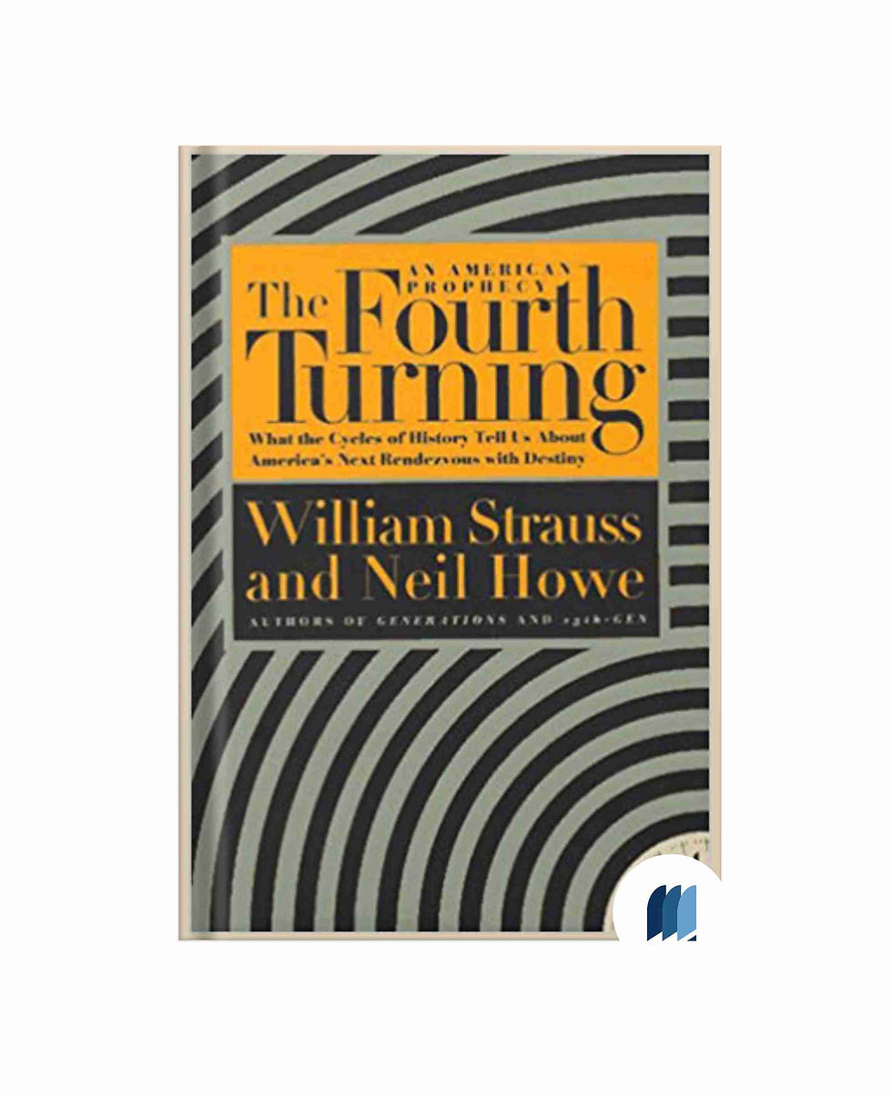 Image of Book Summary: The Fourth Turning by WILLIAM STRAUSS and NEIL HOWE on Bookdio.org