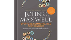 Book Summary: Everyone Communicates Few Connects by JOHN C. MAXWELL