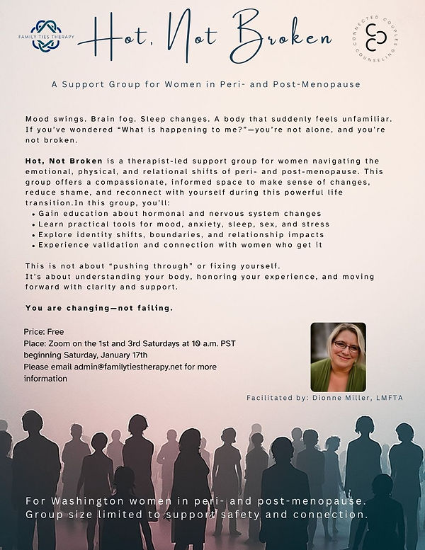 Hot, Not Broken A Support Group for Women in Peri- and Post-Menopause.jpg