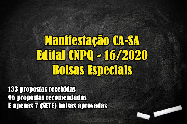 Manifestação do CA-SA sobre Edital CNPq 16_2020 - Bolsas Especiais