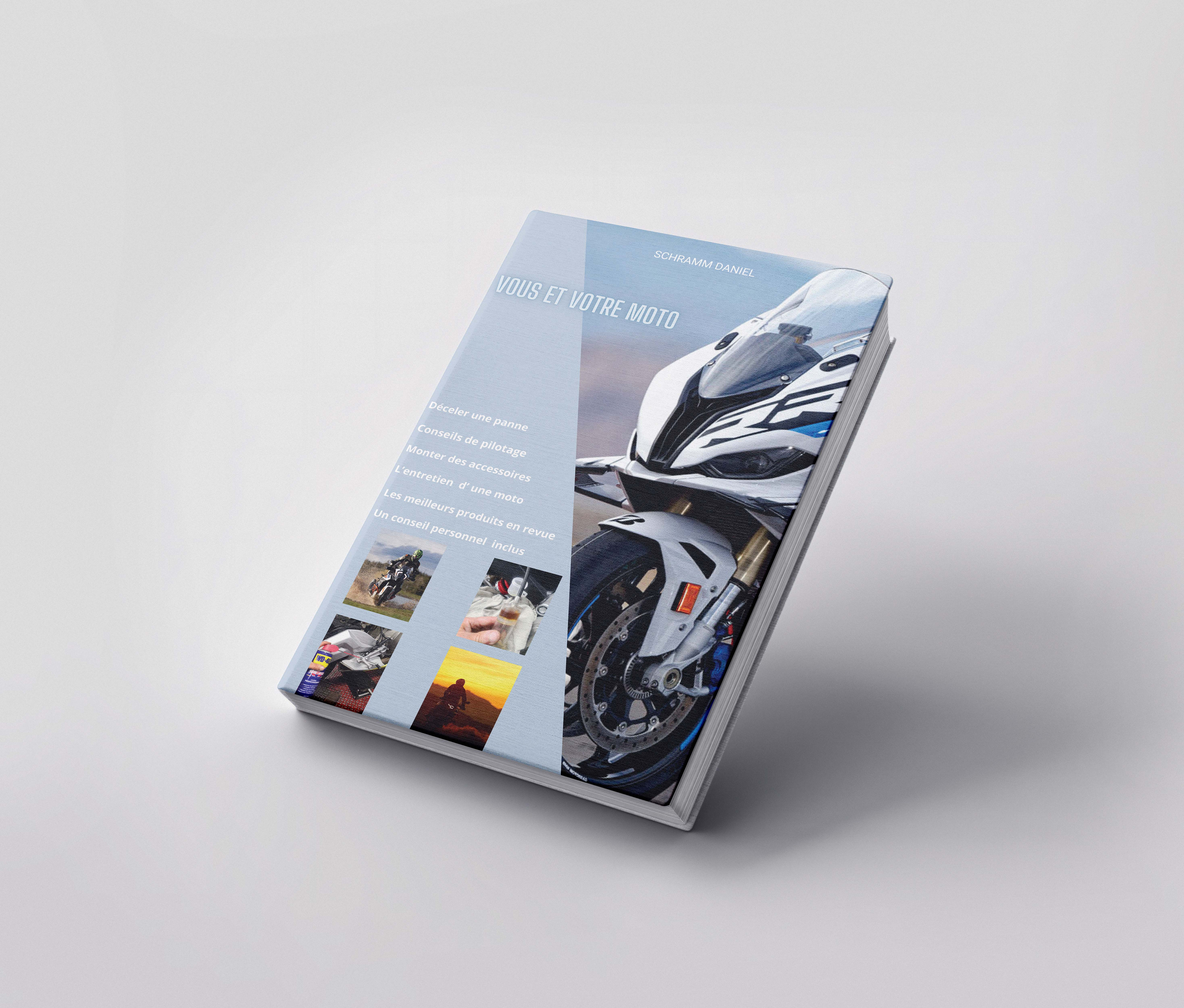 VOUS ET VOTRE MOTO - SCHRAMM DANIEL