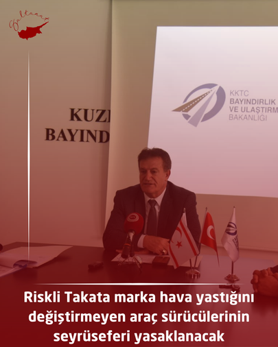 Riskli Takata marka hava yastığını değiştirmeyen araç sürücülerinin seyrüseferi yasaklanacak