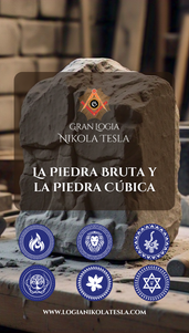La Piedra Bruta y la Piedra Cúbica.