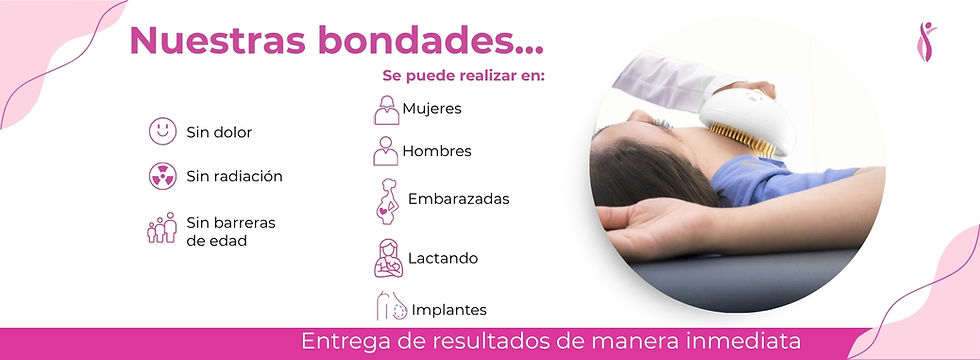 Diagnóstico de mastografía sin dolor, sin radiación, con resultados inmediatos.