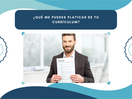 Háblame de tu CV ¿Cómo responder a esta pregunta?