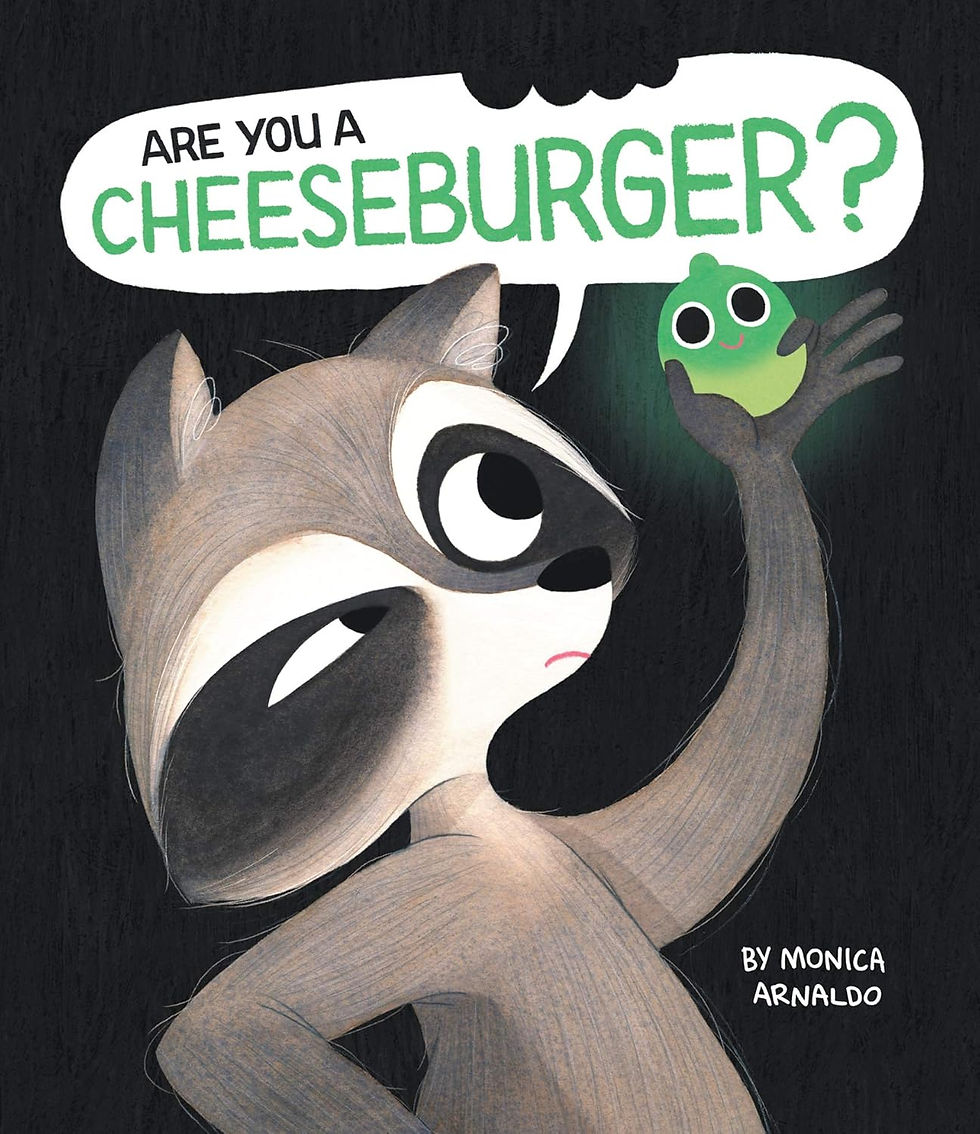 Cover illustration of raccoon against a dark background, looking skeptically at the green smiling seed in its hand. The raccoon has a speech bubble with the title of the book, “Are You a Cheeseburger?”