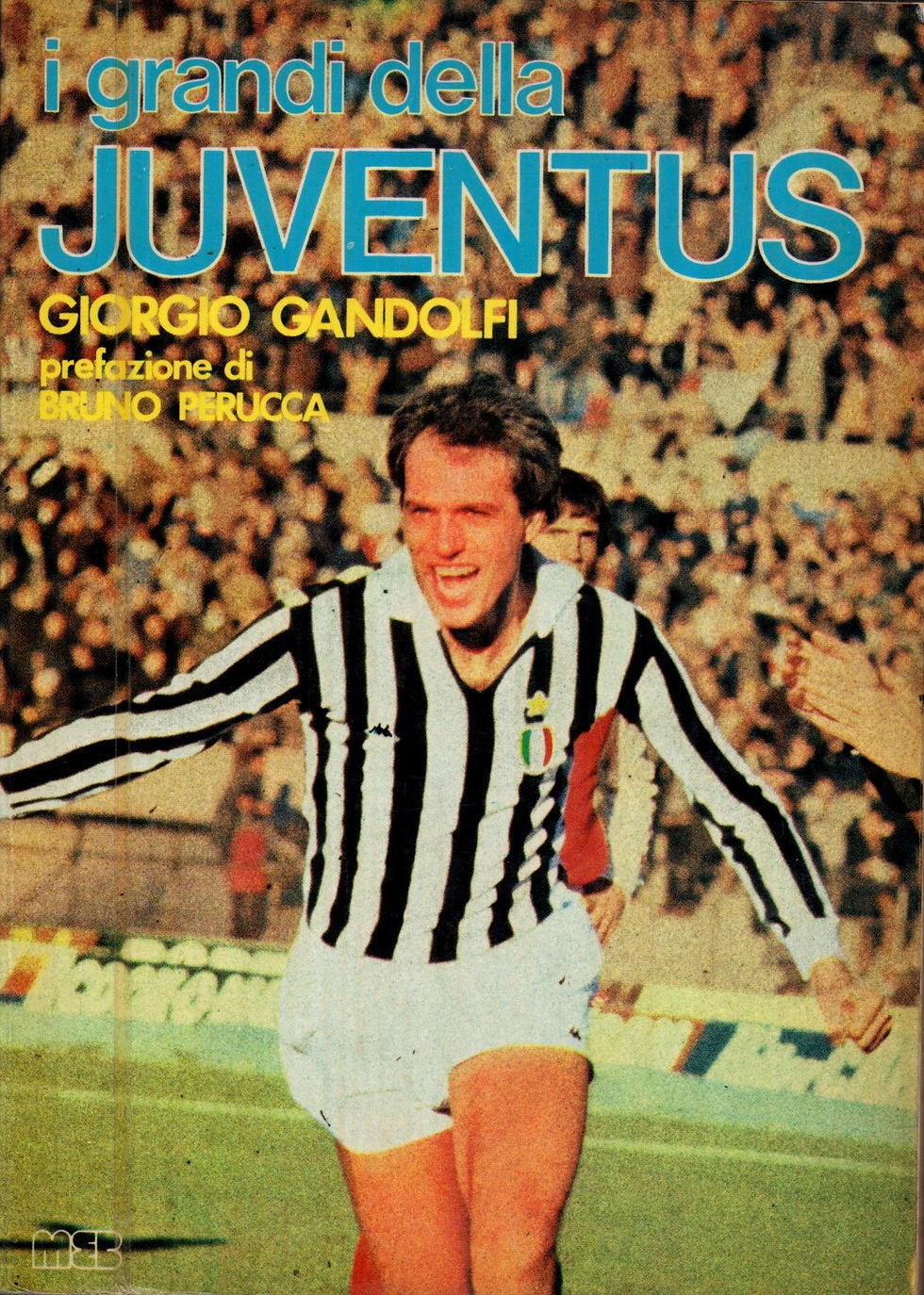 I GRANDI DELLA JUVENTUS (1979)