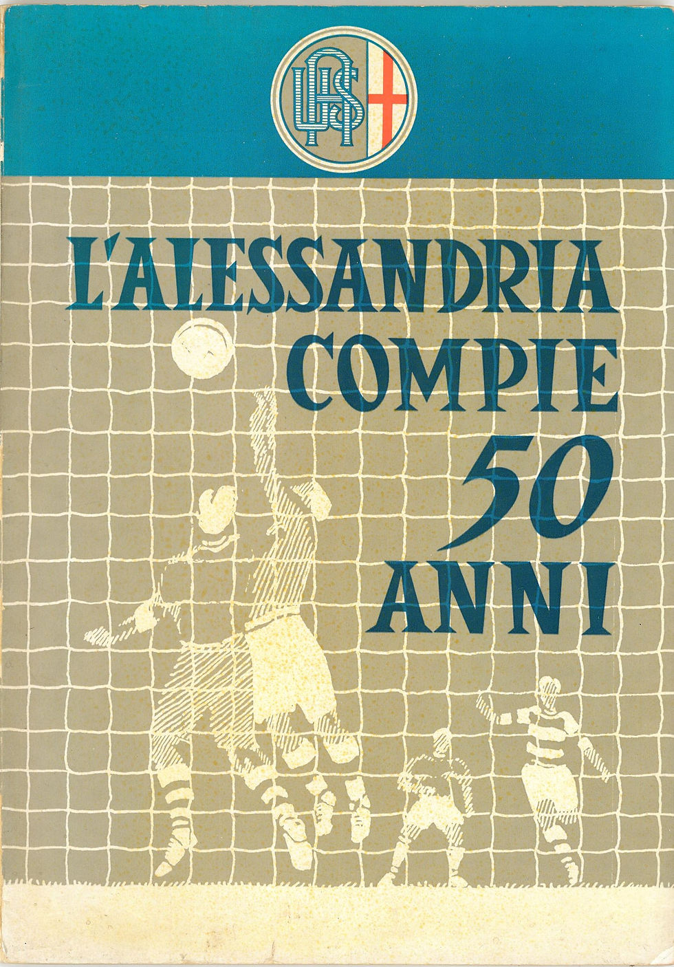 L'ALESSANDRIA COMPIE 50 ANNI (1962)