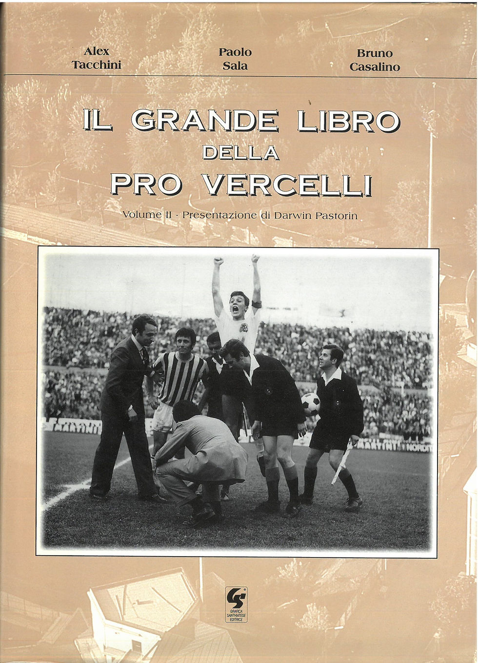 IL GRANDE LIBRO DELLA PRO VERCELLI VOL. II (1998)