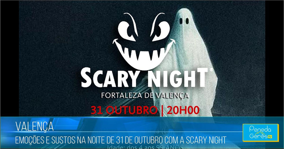 Fortaleza de Valença prepara uma noite de terror e mistério com a Scary Nigh