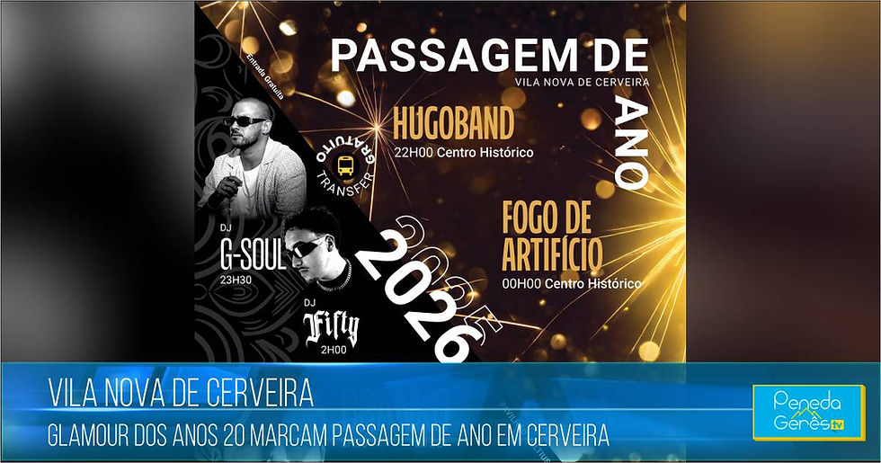 Glamour dos Anos 20 marcam Passagem de Ano em Cerveira