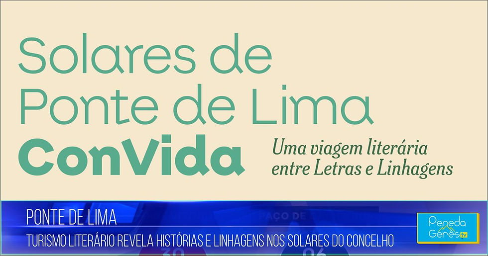 Ilustração do evento Solares de ponte de Lima conVida.