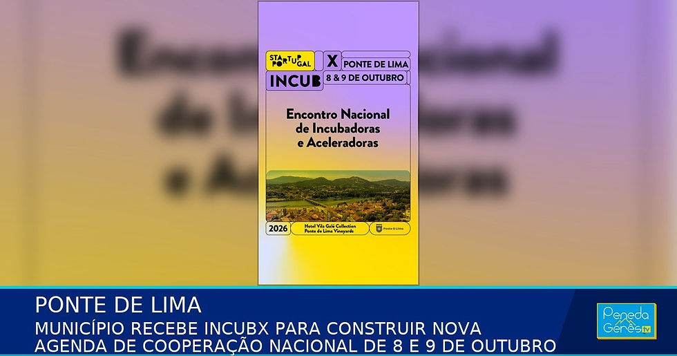 Reunião da iniciativa IncubX em Ponte de Lima