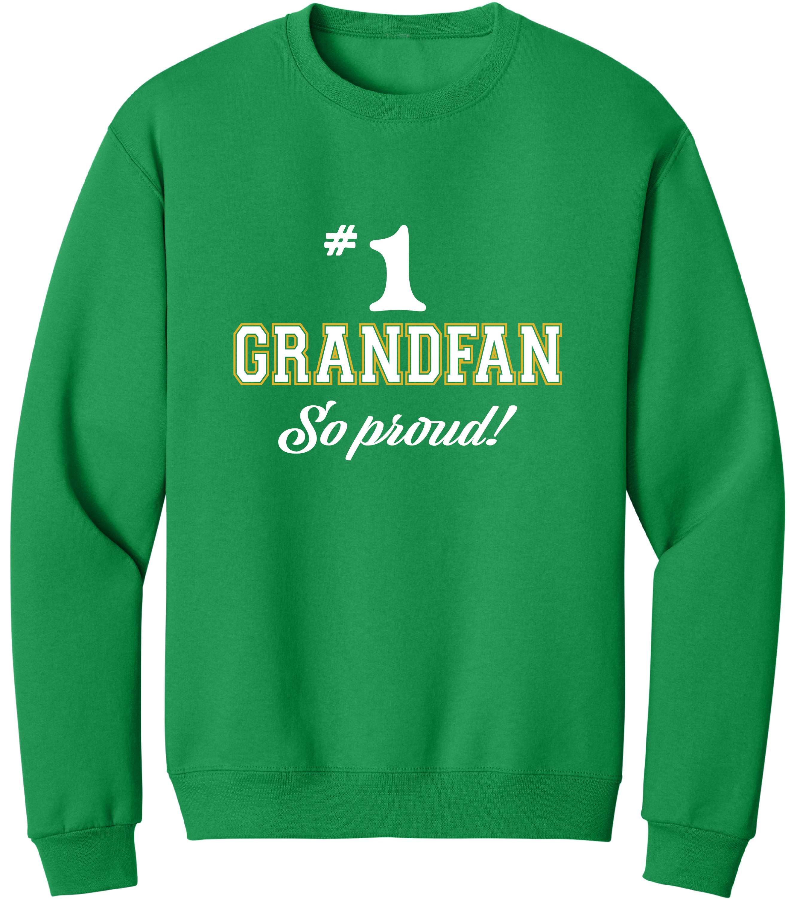 Number one grandfan crew neck kelly green sweatshirt