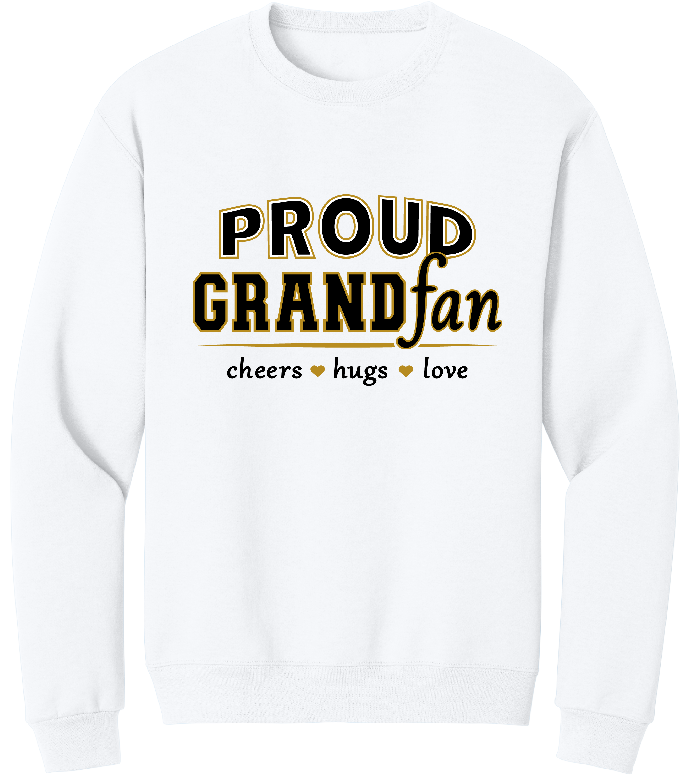 Proud Grandfan | Sweatshirt