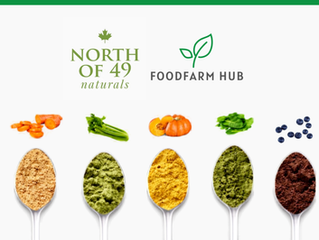From Surplus Produce to Global Ingredients: North of 49 Naturals Joins Food Farm Hub