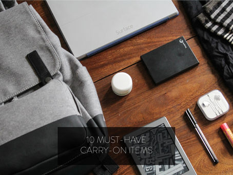 10 MUST-HAVE CARRY-ON ITEMS