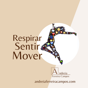 Respirar, Sentir, Mover